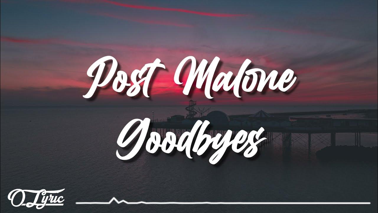 Post Malone - Goodbyes (Lyrics + Terjemahan Indonesia) Post Malone - Goodbyes (Lyrics + Terjemahan Indonesia)
