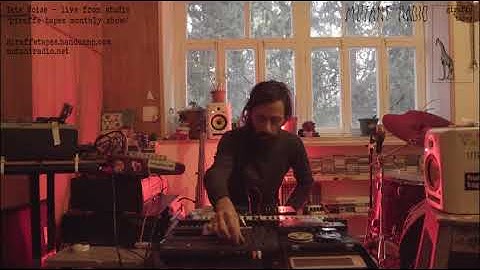 Tete Noise - live from studio [giraffe tapes monthly show]