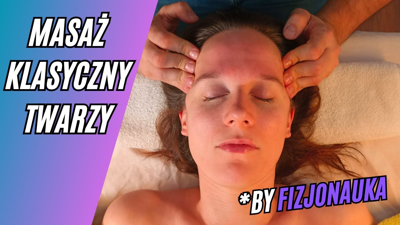 Masaż klasyczny twarzy