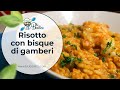 Risotto con bisque di gamberi | Da provare assolutamente