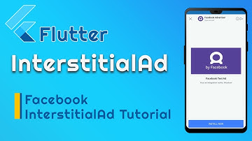Facebook Interstitial Ads In Flutter | Facebook audience network Interstitial Ad in Flutter