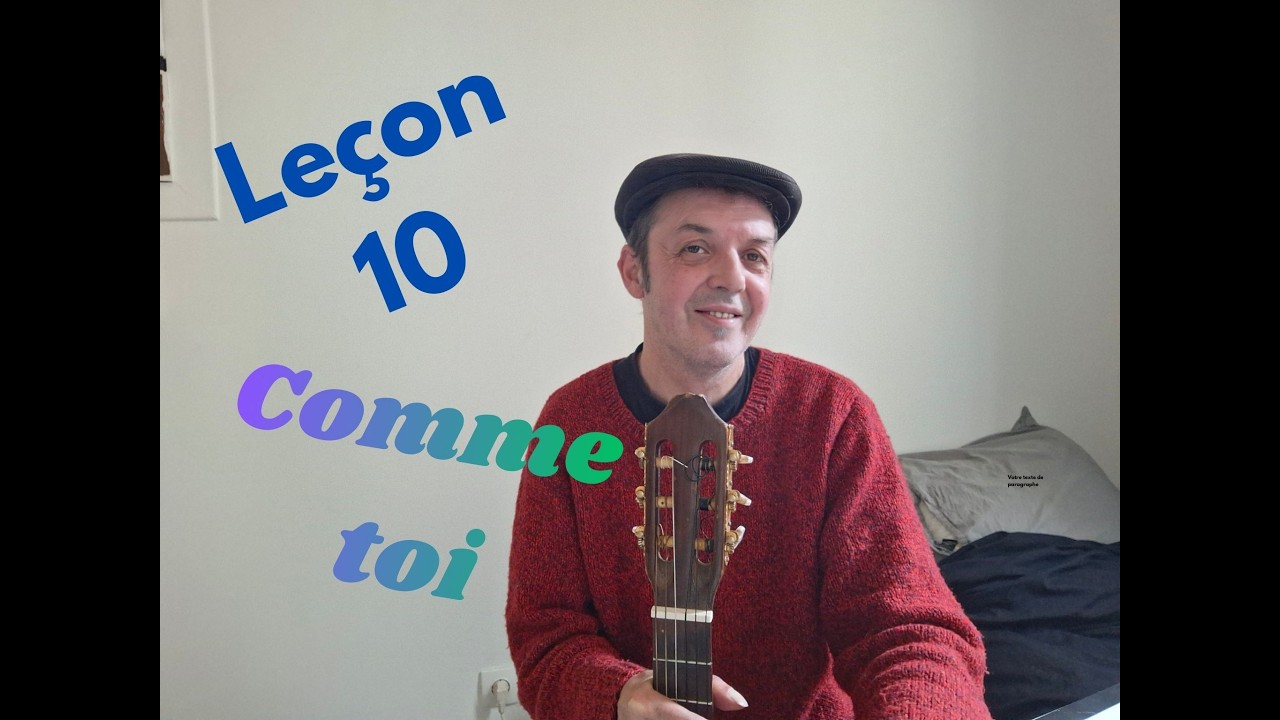 Leçon 10 pour guitariste