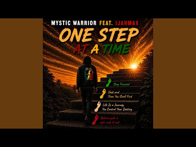 One Step at a Time (feat. IJahmax) - YouTube