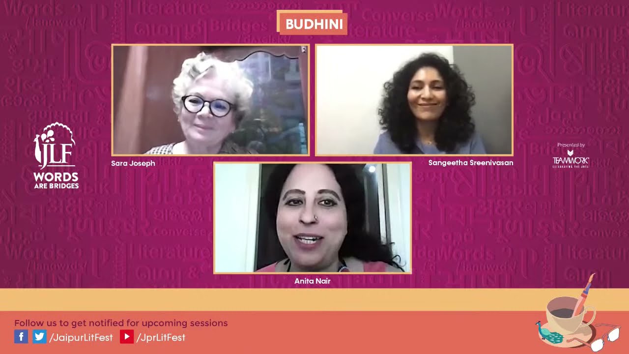 Budhini: Sara Joseph and Sangeetha Sreenivasan in conversation with Anita Nair
