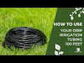 How to use the carpathen drip irrigation tubing