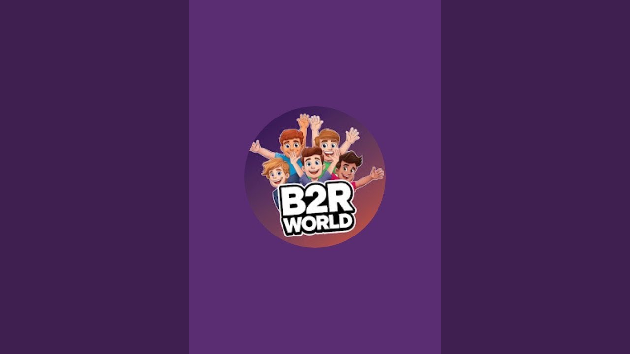 B2R WORLD is live - YouTube