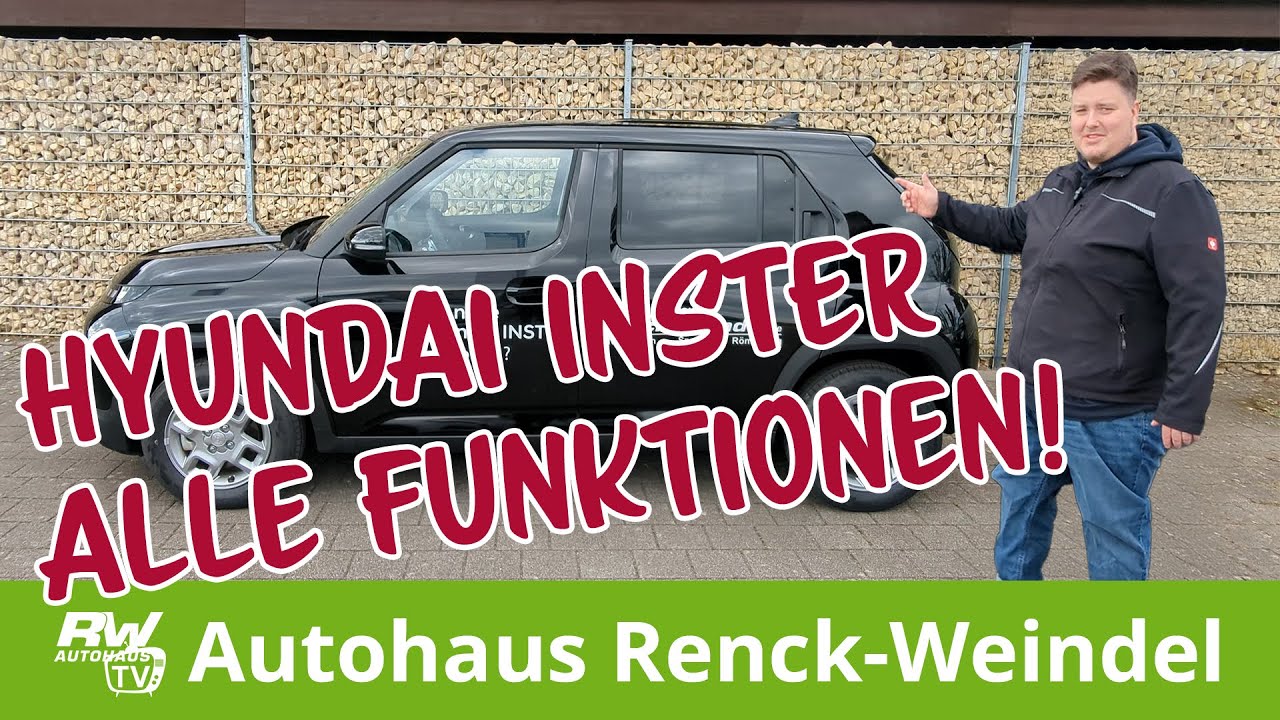 Erklärung aller Funktionen des Hyundai INSTER – Tutorial, How-To, Einführung, Kurzanleitung