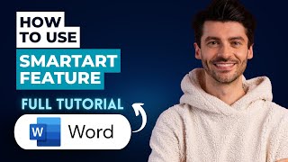 How to Use SmartArt Feature in Microsoft Word [2026 Full Guide]