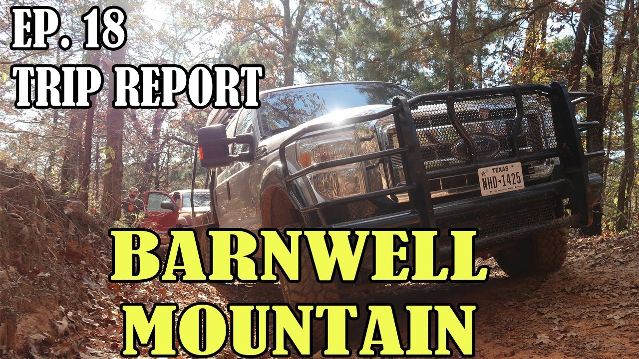 2020 Ep 18 (Barnwell Mountain, Texas) YouTube