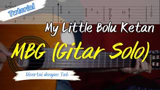 Tutorial MBG (Mas Bahlil Ganteng) Versi Gitar Solo/Fingerstyle + TAB