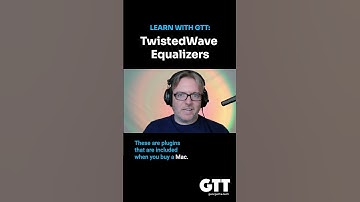 GTT #shorts TwistedWave: Equalizers