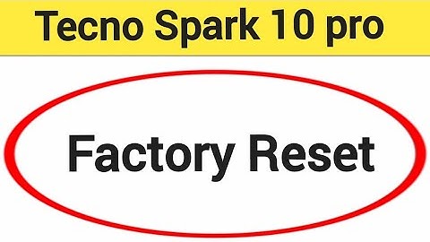 How to erase all data without frp lock, Tecno Spark 10 pro factory reset kaise karen, factory reset