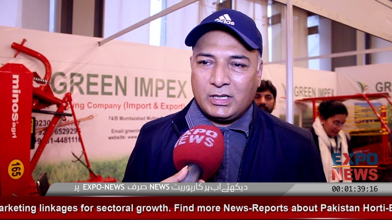 GREEN IMPEX Multan Pakistan : Pakistan Horti Expo 2019 : Agriculture Machinery for SALE in Pakistan
