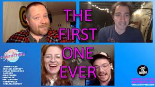 Characters Welcome - The First Ever Stream - May 6th 2020