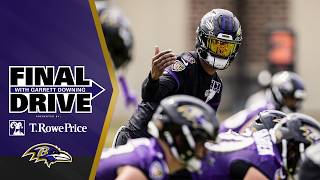 Lamar Jackson Is Fired Up About Ravens’ New Coaching Staff | Baltimore Ravens Final Drive