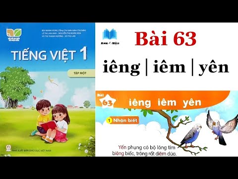 Video KẾT NỐI TRI THỨC | Tiếng Việt Lớp 1 | Bài 63 | iêng -... - youtube