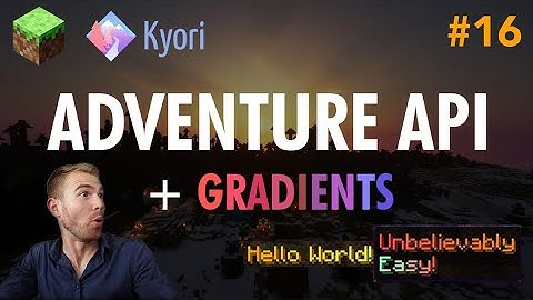 Ep16. Adventure library and MiniMessage - Minecraft Plugin Development