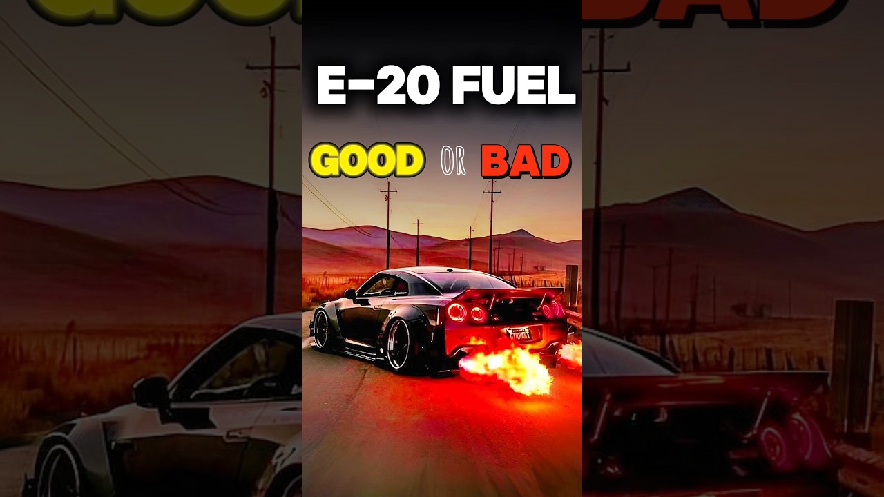 What Is E-20 Fuel 