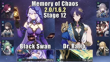 E0S1 Black Swan & E0 Dr Ratio | Memory of Chaos 12 2.0/1.6.2 3 Stars | Honkai: Star Rail