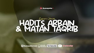 Pengurusan Jenazah & Pembahasan Hadits Arbain - Ustadz M Abduh Tuasikal, M.Sc.