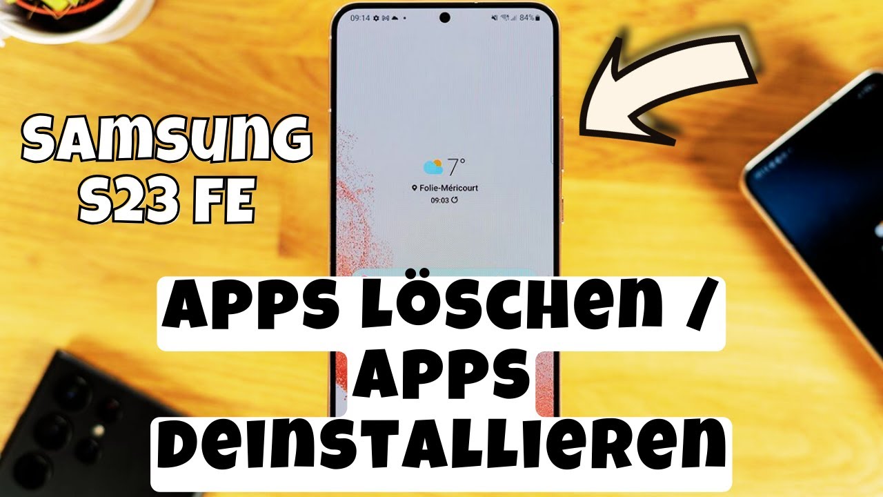 Samsung Galaxy S23 FE Apps löschen / Apps deinstallieren •
