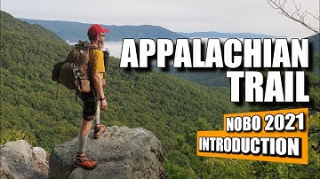 Appalachian Trail NOBO 2021 Intro video