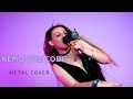 Nemo  the code  metal cover by sasha sova digitaldelirium