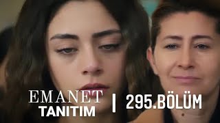 EMANET 295.BÖLÜM FRAGMANI