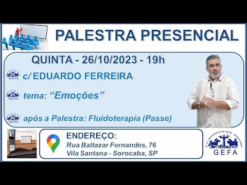Assista: Palestra Presencial - c/ EDUARDO FERREIRA (26/10/2023)