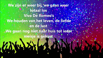 Lyrics Viva de Romeo's - De Romeo's