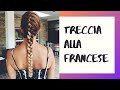 TRECCIA FRANCESE tutorial facile | Gemma Cocca