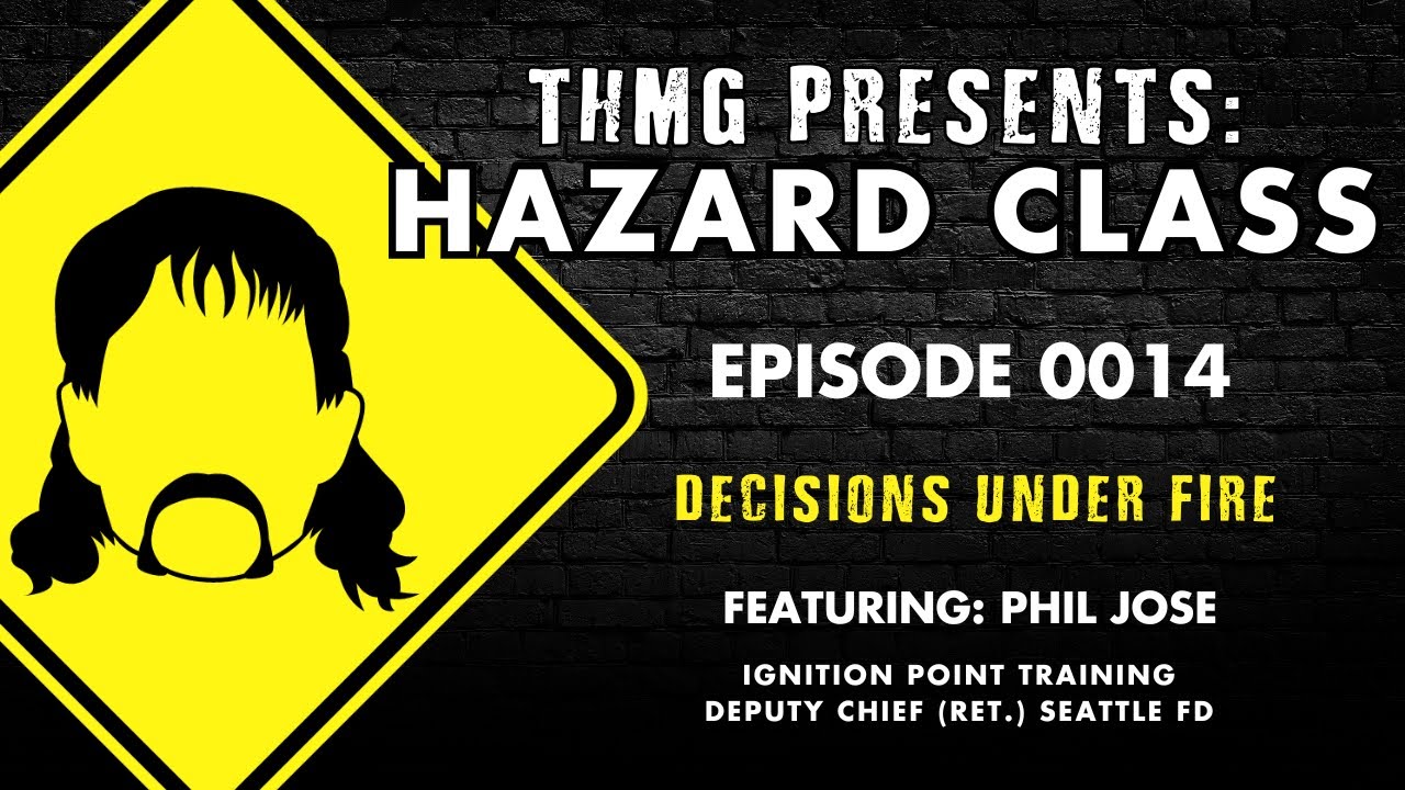 HC0014 - Decisions Under Fire Featuring: Phil Jose