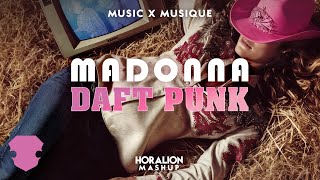 Madonna & Daft Punk - Music x Musique (Horalion Mashup)