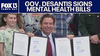 Gov. DeSantis signs mental health, substance abuse bills in Tampa
