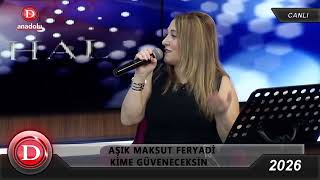 Aşık Maksut Feryadi - Kime Güveneceksin