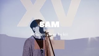 cover】8am XV+ ver / coldrain - YouTube