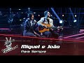 Miguel e João - "Para Sempre" | Semifinal | The Voice Portugal