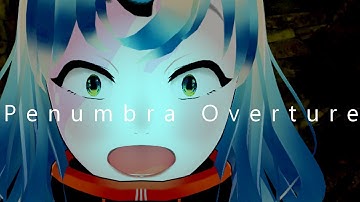 The journey begins - penumbra overture pt 1