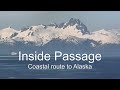 Inside passage, coastal route to Alaska