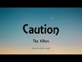 The Killers Caution Lyrics Imploding The Mirage 2020 mp3