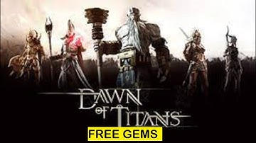 Guide Dawn of Titans MOD 🔓 Dawn of Titans Mobile 2022 📱 Free Gems in Dawn of Titans (100% Working)