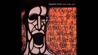 square one - mind body soul