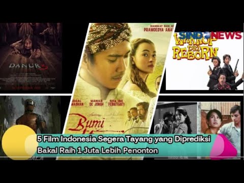 5-film-indonesia-segera-tayang-yang-diprediksi-bakal-raih-1-juta-lebih