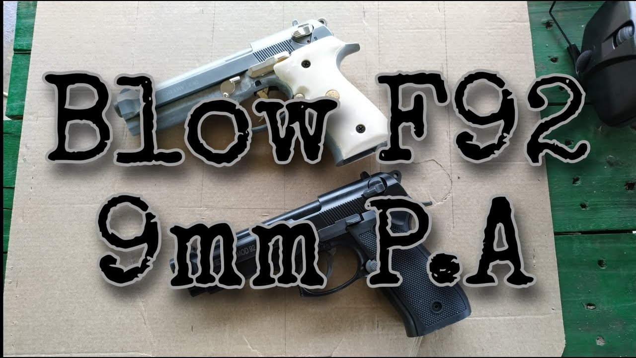 Blow F92 9mm P.A l | P.A Gun Club - YouTube