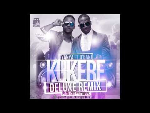 Iyanya   Kukere Ft  D'banj Remix)