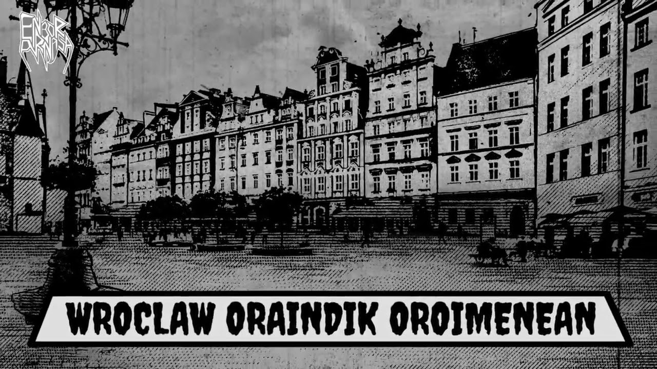 ENBOR ARNASA - Wroclaw oroimenean - Feat. Gou Siroll!