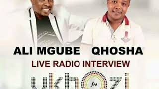 Ali Mgube U0026 Qhosha Interview  Okhozini Fm