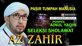 DAHSYATNYA AZ ZAHIR DI PONPES 'AINUL YAQIN
