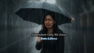 Download lagu Gustixa & Rhianne | Somewhere Only We Know | emosional chill vibes