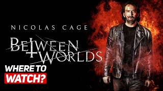 Where to Watch Between Worlds For Free